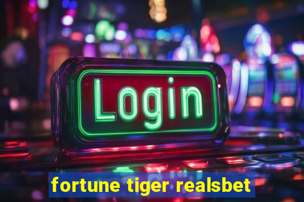 fortune tiger realsbet